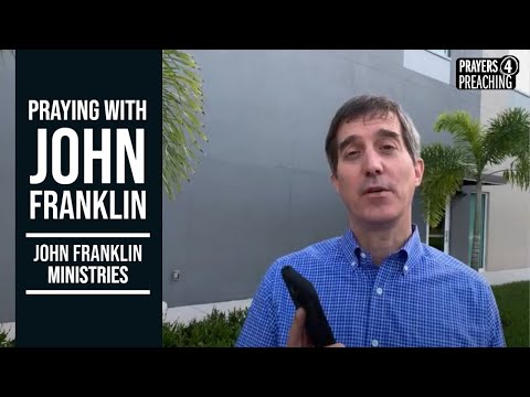July 24, 2020 - Praying with John Franklin - Acts 4:31