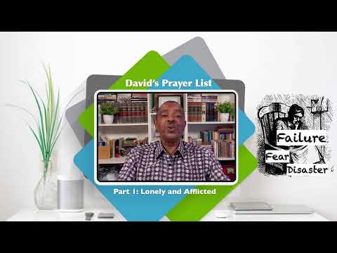 David's Prayer List - Psalm 25:16-20 pt1