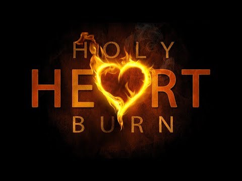 Holy Heart Burn | Luke 24:13-32 | Pastor John Hessler
