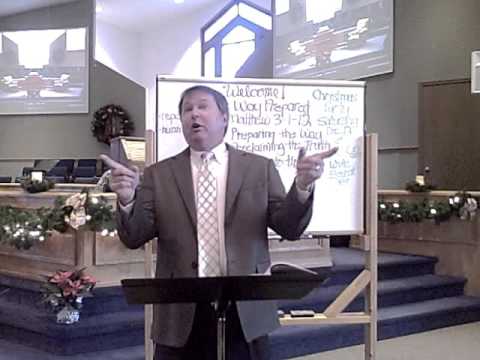 The Way Prepared - Matthew 3:1-12