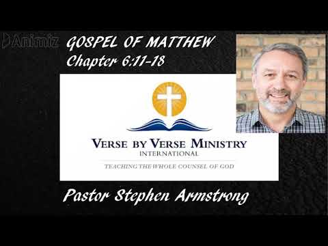 The Sermon on the Mount(part 9) | Matthew 6:11-18 | VBVM | Matthew 6D