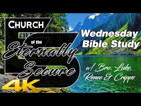Wednesday Bible Study - Galatians 5:11-22 (Best Quality)