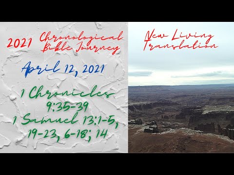 Chronological Daily Bible - April 12 - 1 Chronicles 9:35-39, 1 Samuel 13:1-5, 19-23, 6-18 & Ch. 14
