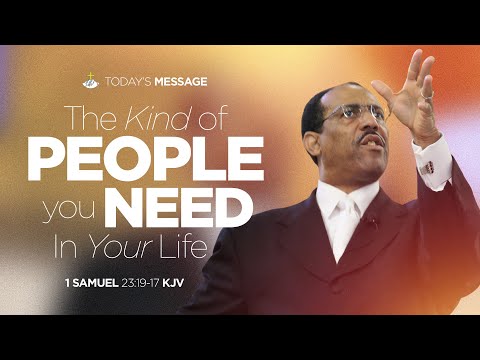 &quot;The Kind of People You Need In Your Life&quot; | 1 Samuel 23:16-17 | Pastor Terry L. Arvie