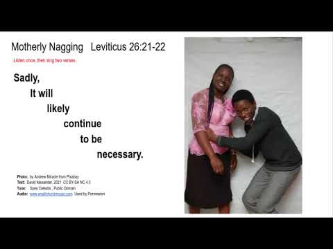 Leviticus 26:21-22  Motherly Nagging