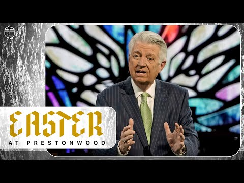 Easter Sunday Service | Pastor Jack Graham | Prestonwood Baptist Church | Plano Campus