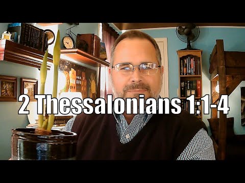 2 Thessalonians 1:1-4 Bible Study