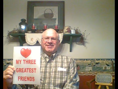 Proverbs 27:2 My Three Greatest Friends