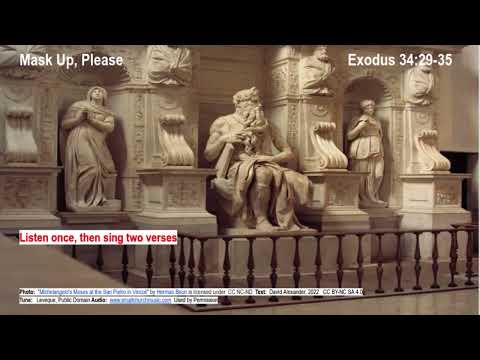 Exodus 34:28-35    Mask Up, Please