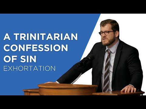 A Trinitarian Confession of Sin | Jared Longshore (Exhortation)