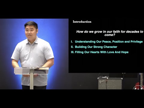 Romans 5:1-5 I “Building Strong Character Of Our Faith” - P. Danny Kim