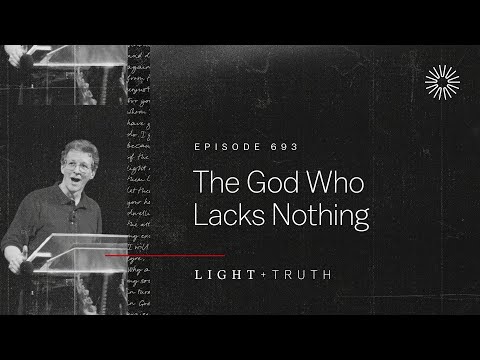 The God Who Lacks Nothing