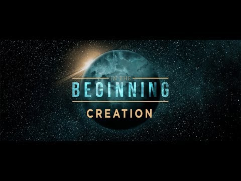 In The Beginning: Creation-Genesis 1:1-25