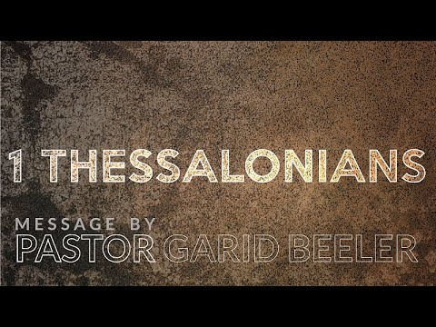 1 Thessalonians 2:19-20 | Conflict & Character | Part 4 | VISION City Church | Pastor Garid Beeler