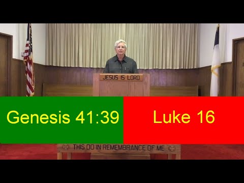 Genesis 41:39 - Luke 16 | 20-07-26 AM | Valley View Baptist Church -El Paso TX | Sermon