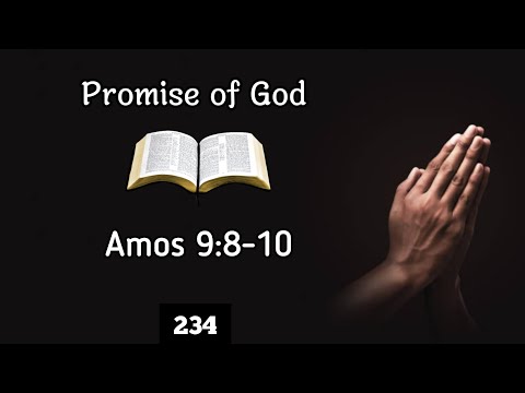 Promise of God- Amos 9:8-10