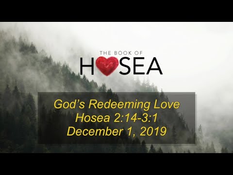 God's Redeeming Love | Hosea 2:14-3:1
