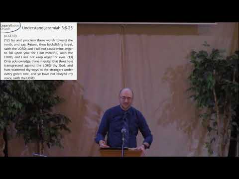 Jeremiah 3:6-25 - Confession and Repentance