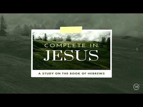 Jesus: Greater than Moses (Hebrews 3:1-19)