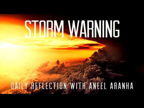 Daily Reflection with Aneel Aranha | Luke 12:54-59 | October 23, 2020