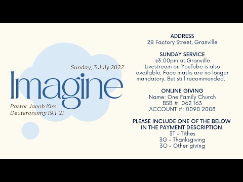 Imagine | Deuteronomy 19:1-21 | One Family Church Sunday Sermon 03rd July 2022