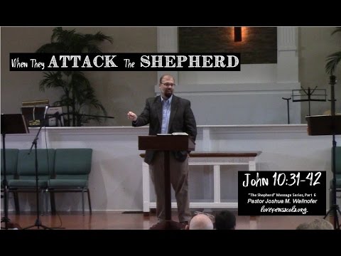 "When They Attack the Shepherd" (John 10:31-42) by Joshua Wallnofer
