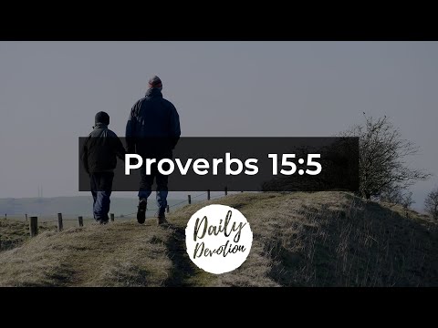 Daily Devotion || 27.08.2020 || Proverbs 15:5 || Mrs. Thangam Selvarajan