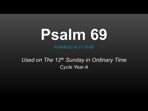 Psalm 69: 12th Sunday in Ordinary Time Year A - Lord, in your great love - Nicolas Viyof