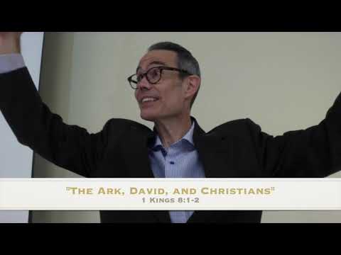 "The Ark, David, and Christians," 1 Kings 8:1-2, August 29, 2021