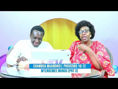 Chambua Maandiko (Proverbs 16:12) Mtegemee Mungu // Sehemu ya Tatu