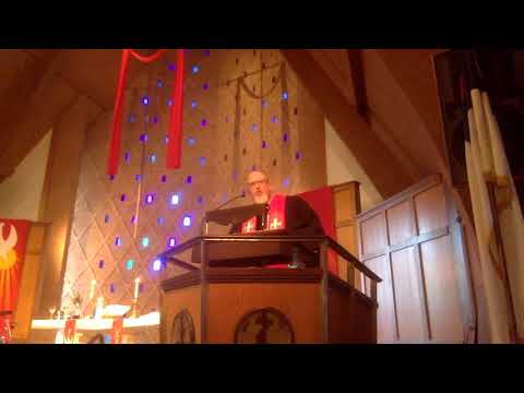 "Pentecost, Then and Now" ~ John 15:26-27, 16:4b-15 ~ May 20, 2018 ~ St. Peter's UCC