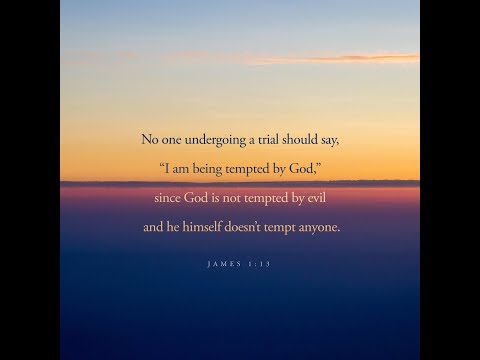 James 1:13‭-‬16 NIV