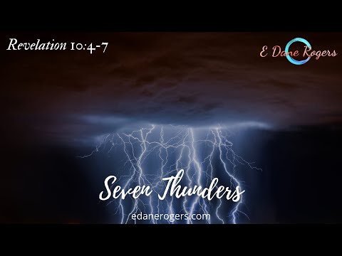 The Seven Thunders | Revelation 10:4-7