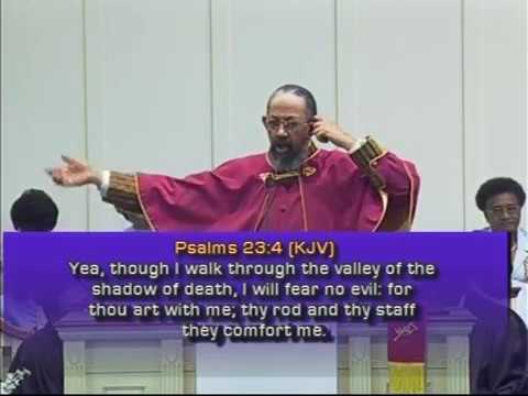 Elder D.J. Ward - Living In The Yea Though (Psalm 23:4)