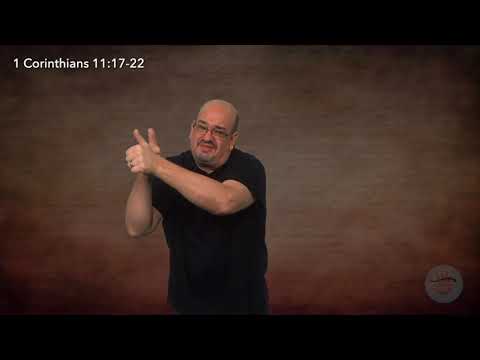 ASL | 1 Corinthians 11:17-34 - Passage with Intro