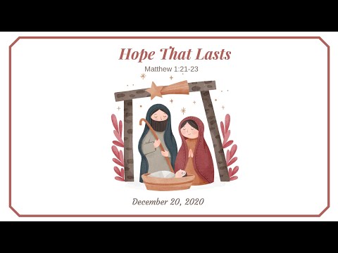 Matthew 1:21-23 | Hope That Lasts | Daniel Noh | December 20, 2020