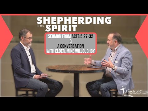 Spirit-Filled Shepherds Speak with Courage (Sermon from Acts 5:27-32)