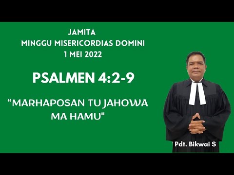 MARHAPOSAN TU JAHOWA MA HAMU (PSALM 4:2-9)