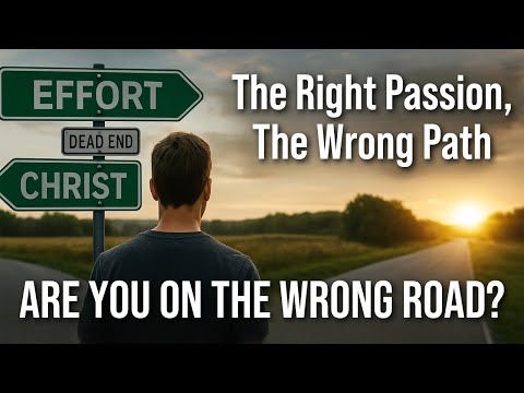 Paul’s Warning to the Zealous but Lost | Romans 10:1-4 | Pastor Robert Furrow