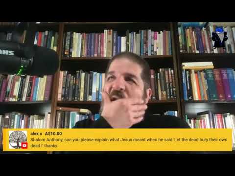 What did Jesus mean by "let the dead bury their own dead" (Luke 9:60) - Anthony Rogers