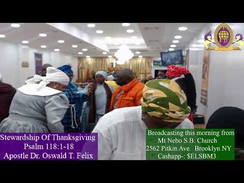 Stewardship Of Thanksgiving  Psalm 118:1-18  Apostle Dr. Oswald T. Felix