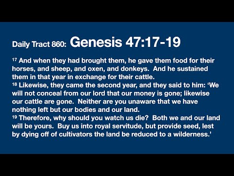 Dad’s Bible Tract 860 - Genesis 47:17-19
