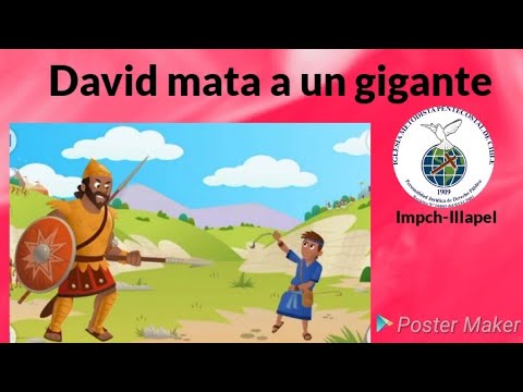 Lección: &quot;David mata a un gigante&quot; ( 1 Samuel 17:1-54)