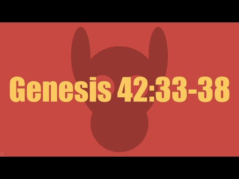 Genesis 42:33-38
