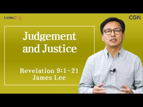 Judgement and Justice (Revelation 9:1-21) Living Life 12/03/2024 Daily Devotional Bible Study