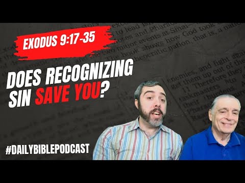 Does Recognizing Sin Save You - Exodus 9:17–35