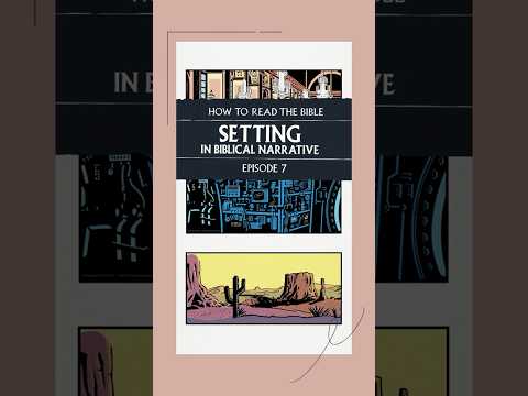 Biblical Settings and the Wilderness