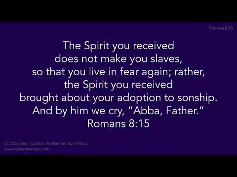 The Spirit You Received (Romans 8:15 NIV) - a Bible memory verse song
