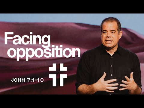 Understanding Opposition for Being a Christian (John 7:1-10) | Jon Benzinger | Thirst