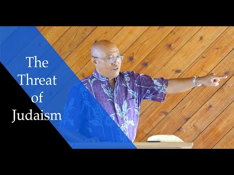The Threat of Judaism - Philippians 3:1-2